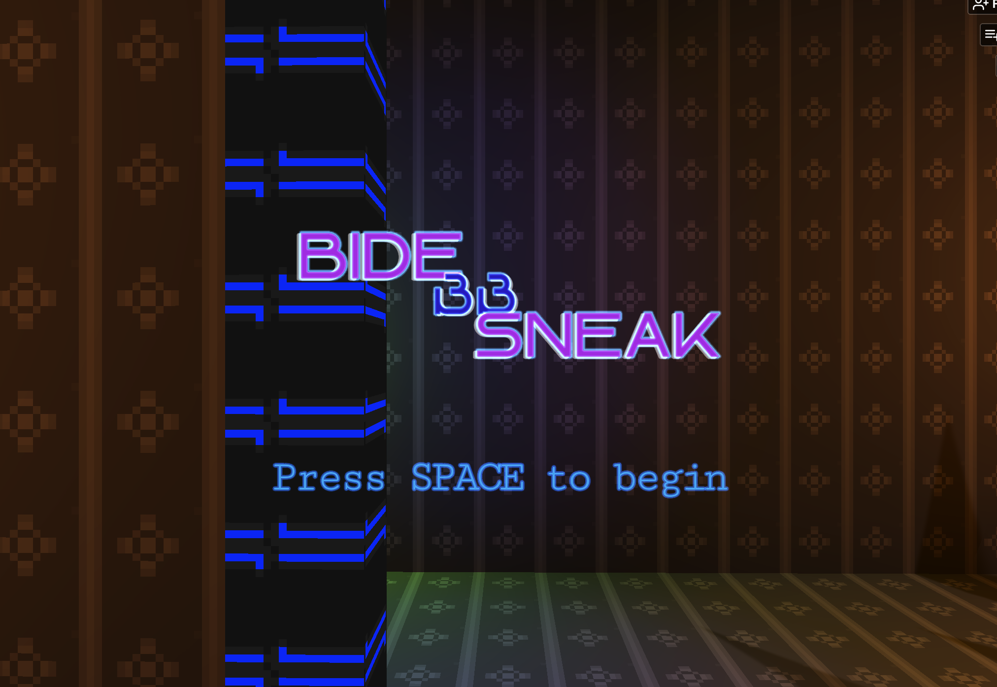 Bide && Sneak